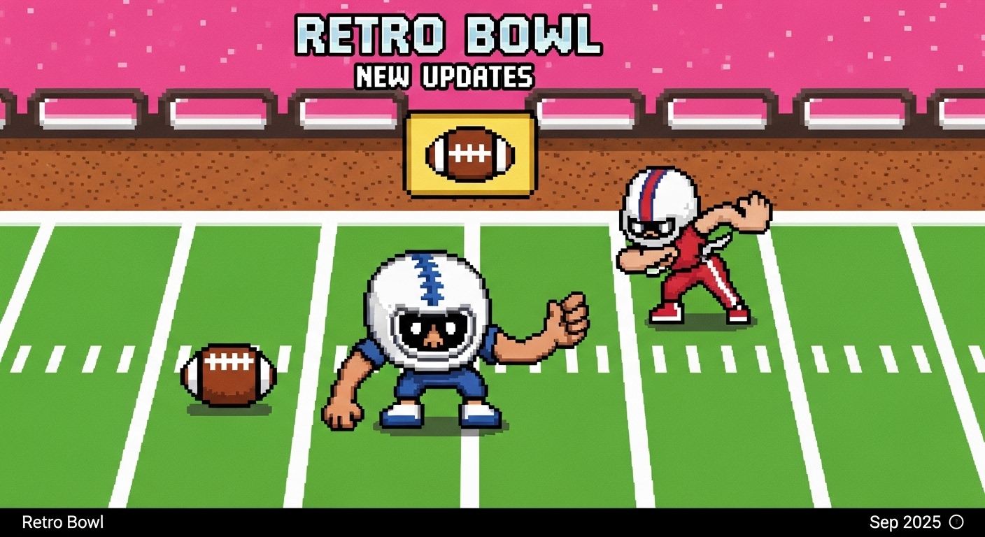 Discover the Exciting Retro Bowl New Updates - Sep 2025